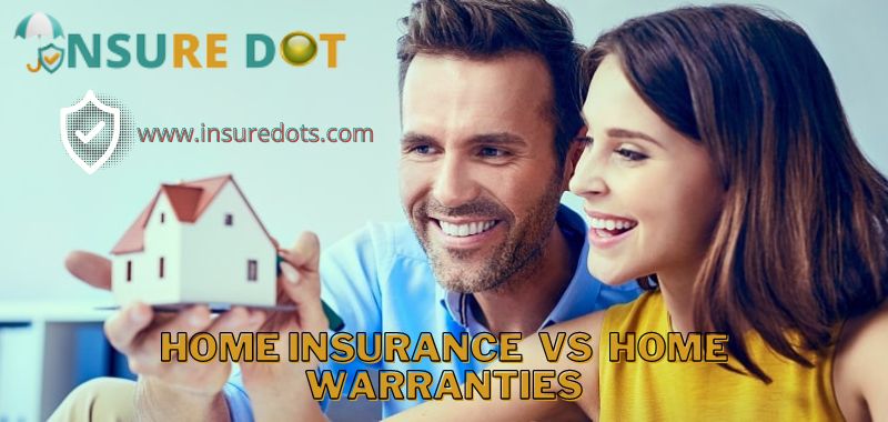 Home Insurance VS Home Warranties